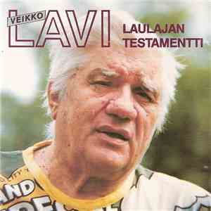 Veikko Lavi - Laulajan Testamentti