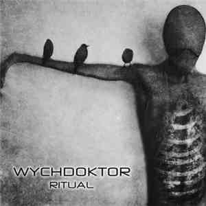 Wychdoktor - Ritual