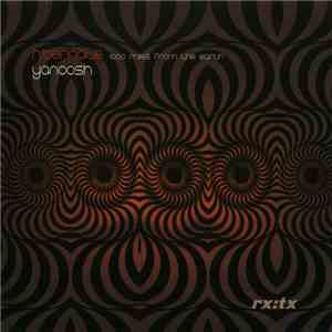 Yanoosh - Hibernate, 1000 miles from the earth