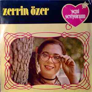 Zerrin Özer - Seni Seviyorum