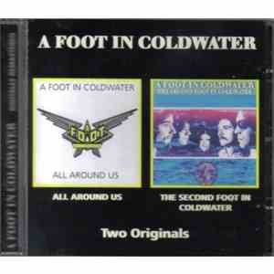 A Foot In Coldwater - All Around Us / The Second Foot In Coldwater