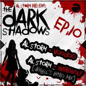 Al Storm - The Dark Shadows EP.10