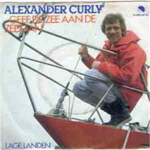 Alexander Curly - Geef De Zee Aan De Zeeman