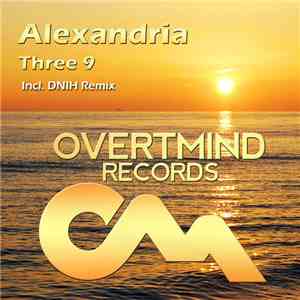 Alexandria - Three 9