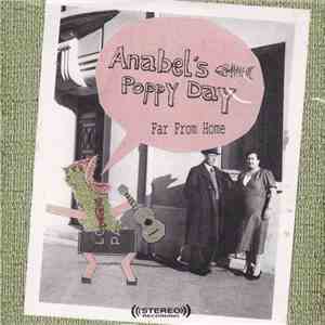 Anabel's Poppy Day - Far From Home