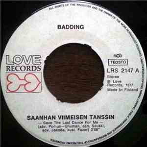 Badding - Saanhan Viimeisen Tanssin / Kaita Polku