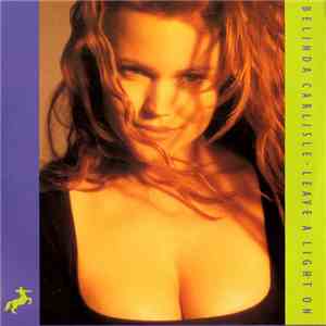 Belinda Carlisle - Leave A Light On