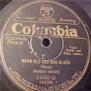 Bessie Smith - Mean Old Bed Bug Blues / A Good Man Is Hard To Find