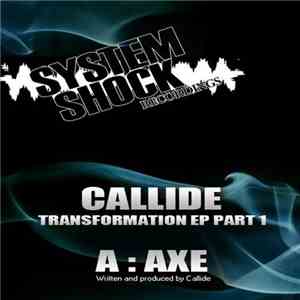 Callide - Transformation EP Part 1