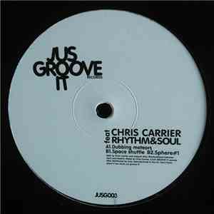 Chris Carrier Featuring Rhythm&Soul - Voyage Direct Vol.1