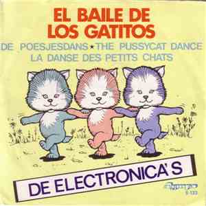 De Electronica's - El Baile De Los Gatitos (De Poesjesdans)