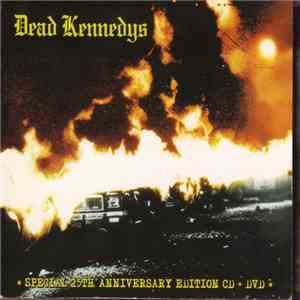 Dead Kennedys - Fresh Fruit For Rotting Vegetables (Special 25th Anniversar ...