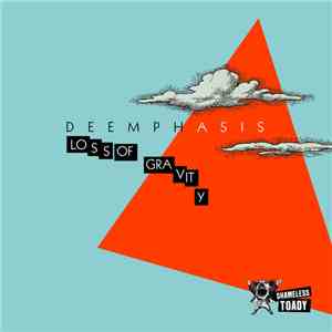 Deemphasis - Loss Of Gravity