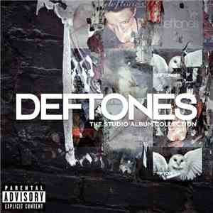 Deftones - The Studio Album Collection