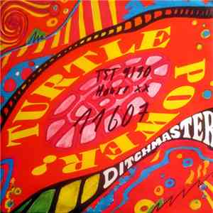 Ditchmaster - Turtle Power