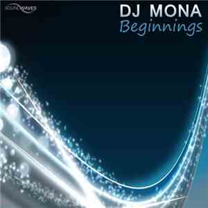 DJ Mona  - Beginnings