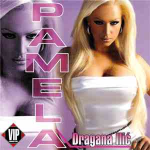 Dragana Ilic Pamela - Album 2005