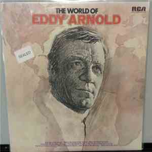 Eddy Arnold - The World Of Eddy Arnold