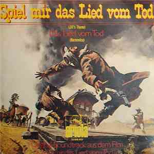 Ennio Morricone - Spiel Mir Das Lied Vom Tod