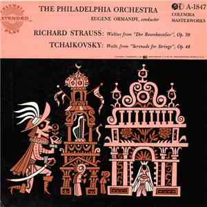 Eugene Ormandy, The Philadelphia Orchestra - Rosenkavalier Waltzes