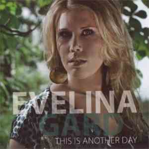 Evelina Gard - This Is Another Day
