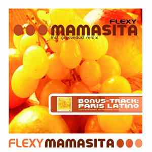Flexy - Mamasita