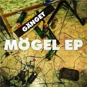 Gänget - Mögel EP