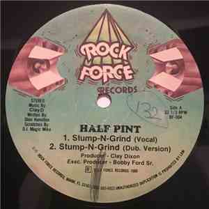 Half Pint  - Stump-N-Grind