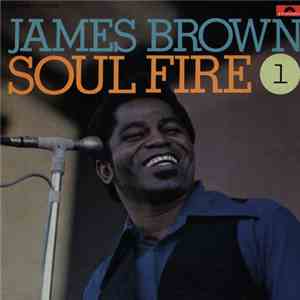 James Brown - Soul Fire 1