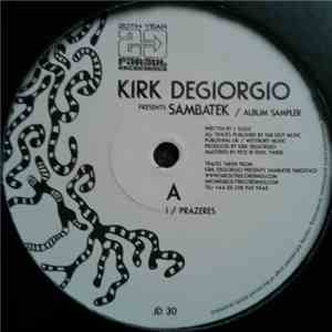 Kirk Degiorgio - Presents Sambatek