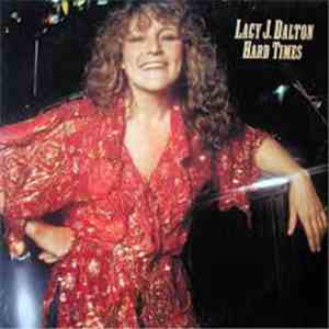 Lacy J. Dalton - Hard Times