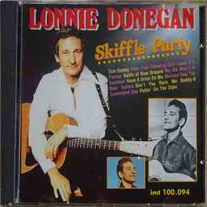Lonnie Donegan - Skiffle Party