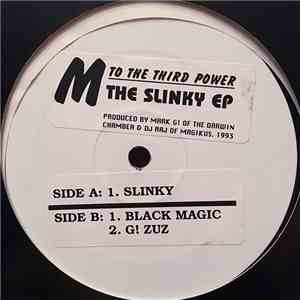 M To The Third Power - The Slinky EP
