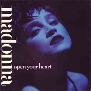 Madonna - Open Your Heart