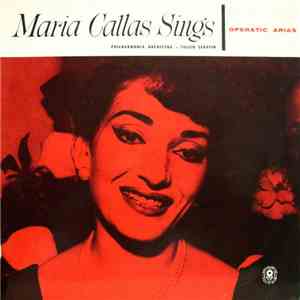 Maria Callas - Maria Callas Sings Operatic Arias