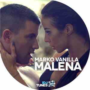 Marko Vanilla - Malena