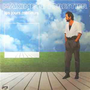 Maxime Le Forestier - Les Jours Meilleurs