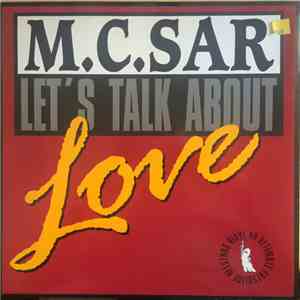 M.C. Sar & The Real McCoy - Let's Talk About Love