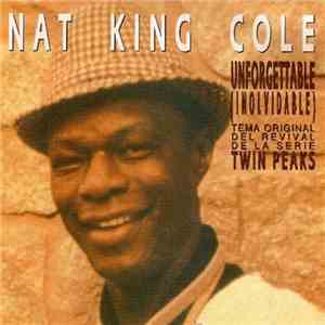 Nat King Cole - Unforgettable (Inolvidable) (Tema Original Del Revival De L ...