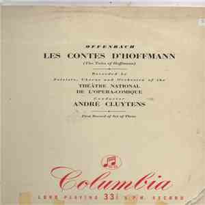 Offenbach, Chœurs Et Orchestre Du Théâtre National De L'Opéra-Comique, Andr ...