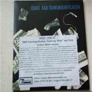 Quasi  - R&B Transmogrification