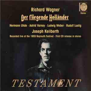 Richard Wagner, Joseph Keilberth, Orchester der Bayreuther Festspiele, Chor ...