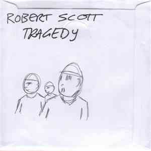 Robert Scott - Tragedy