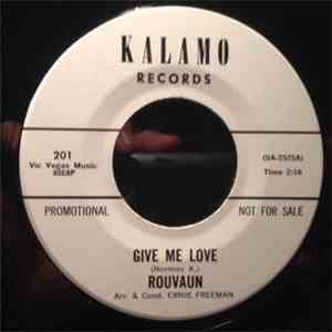Rouvaun - Give Me Love / The James Dean Theme