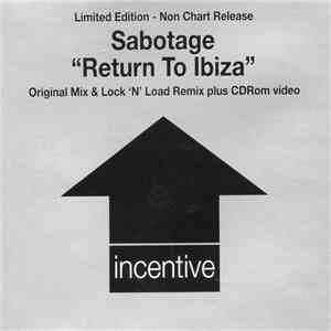 Sabotage - Return To Ibiza