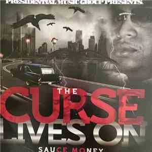Sauce Money - The Curse Lives On (The Mixtape)
