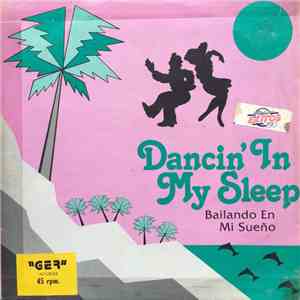 Secret Ties - Bailando En Mi Sueño = Dancin' In My Sleep