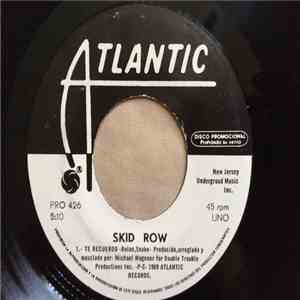 Skid Row - Te Recuerdo