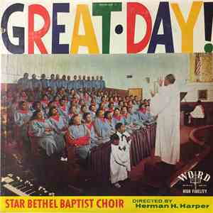 Star Bethel Baptist Choir - Great Day!