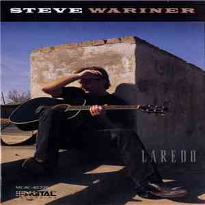 Steve Wariner - Laredo